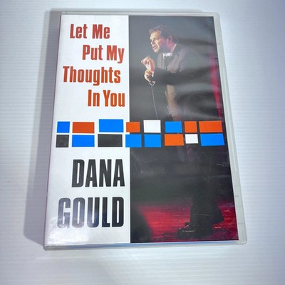 Dana Gould - Let Me Put My Thoughts In You (DVD, 2009-COMEDY-FREE SHIP IN CANADA