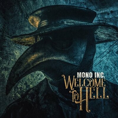 MONO INC. Welcome To Hell 2CD Digipack 2018