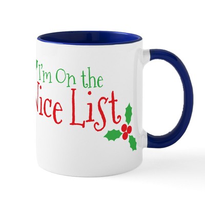 CafePress Nice List Mug 11 oz Ceramic Mug (2022566879)