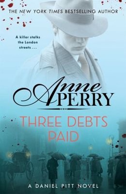 Drei Schulden Bezahlt Daniel Pitt Geheimnis 5 Taschenbuch Anne Perry