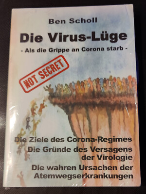 Die Virus-Lüge- Covid-19 aus der Sicht der Neuen Medizin nach Dr. Hamer 