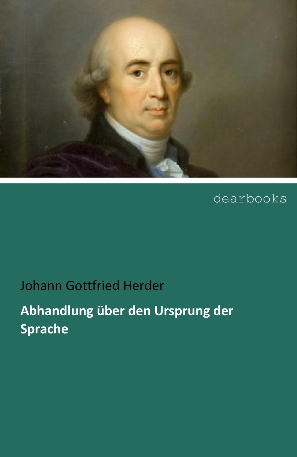 Thumbnail - Abhandlung Über Den Ursprung Der Sprache | Johann Gottfried Herder |