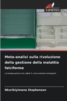 Meta-Analisi Sulla Rivoluzione Della Gestione Della Malattia Falciforme Nkurikiy