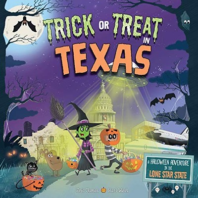 Trick or Treat in Texas: A Hal - Hardcover - VERY GOOD