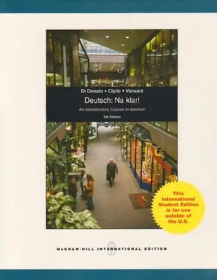 Deutsch: Na klar!: An Introductory Course in German - Robert Di Donato