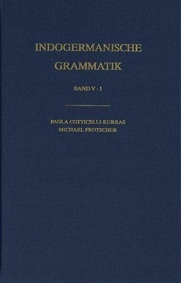 Indogermanische Grammatik / Band V: Syntax / Teilband 1: Syntax des Partizips Mi