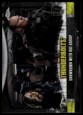 Showdown with OXE Group 2025 Topps Chrome Marvel Studios Thunderbolts #T-18!
