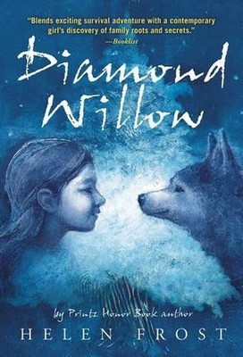 Diamond Willow by Helen Frost (English) Paperback Book