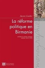Politische Reform in Myanmar während der ersten Kolonialzeit (1819-1878),