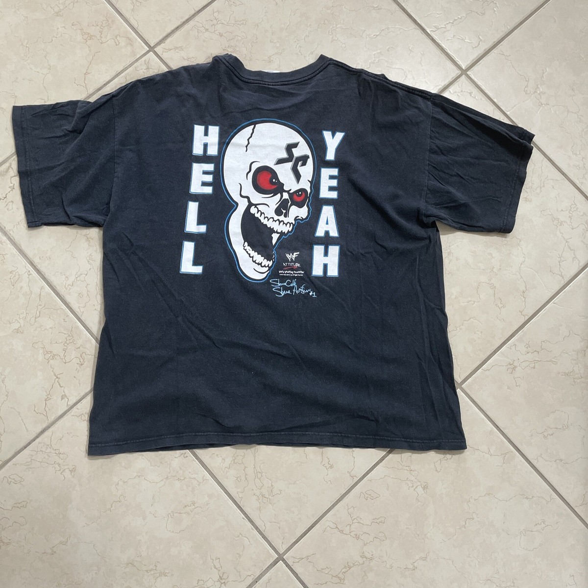 Vintage Stone Cold Steve Austin Wanna Raise Some Hell WWF WWE T