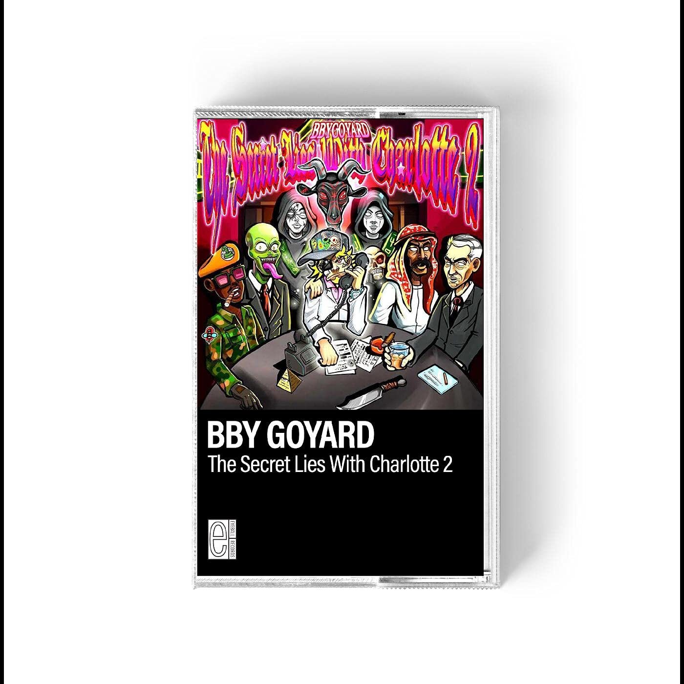 BBY Goyard The Secret Lies with Charolette V2 (Cassette)