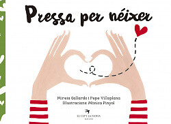 PRESSA PER NÈIXER. NUEVO. Envío URGENTE. LITERATURA INFANTIL: DE 5 A 6 AÑOS