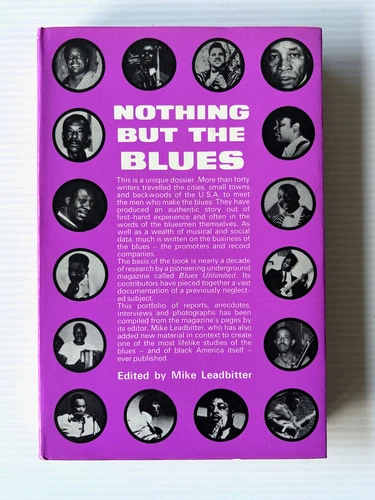 Nothing But the Blues by Mike Leadbitter HC/DJ RARE Book 1971 vGC