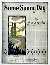1922 Some Sunny Day Irving Berlin Vintage Antique Sheet Music Piano Chords Vocal