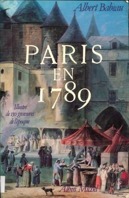 Paris 1789 - Albert Babeau - V2256839