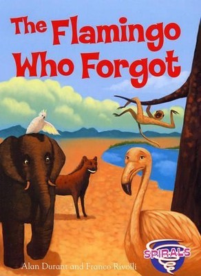 The Flamingo Who Forgot (Spirals), Durant, Alan