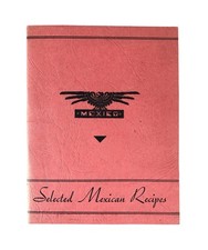 1936 GL Nelson Selected Mexican Recipes Booklet Insurance Promo