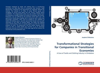 Transformational Strategies for Companies in Transitional Economies Josphat Chik