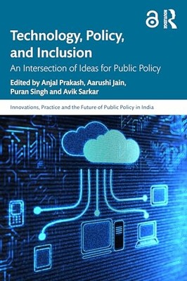 Technology, Policy, and Inclusion : an Intersection of  -  NEW Aarushi Jain 2023