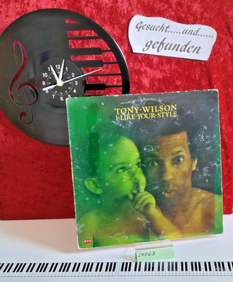 LP:    ''TONY WILSON''  = I LIKE YOUR STYLE =