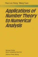 Applications Of Number Theory To Numerical Analysis L. -K. Hua