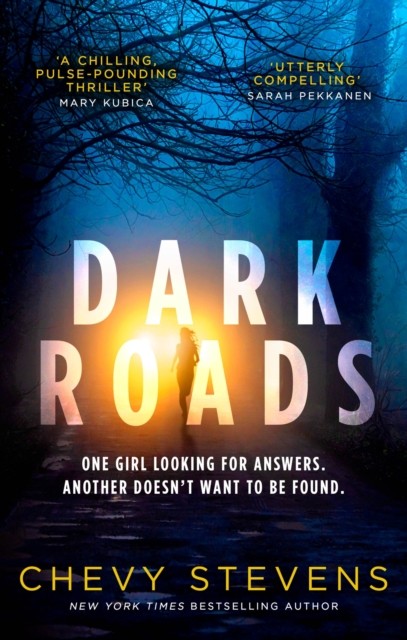 Dark Roads by Chevy Stevens (Paperback Book)