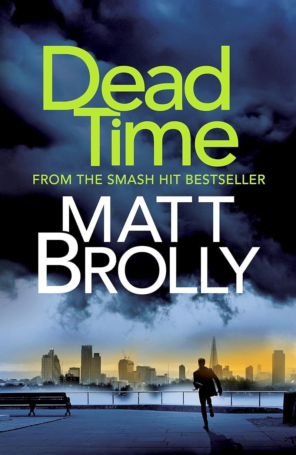 DI Michael Lambert Book 4: Dead Time - Matt Brolly (Paperback, 2021)