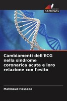 Mahmoud Hassebo | Cambiamenti Dell'ecg Nella Sindrome Coronarica Acuta E Loro...