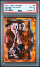 2025 TOPPS CHROME SAPPHIRE UFC ORANGE #5 MIRANDA MAVERICK 13/25 PSA 8
