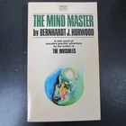 The Mind Master Bernhardt J. Hurwood 1973 Psychic Occult Adventure Fawcett Gold