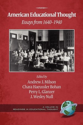 Andrew J. Milson (u. a.) | American Educational Thought | Taschenbuch | Englisch