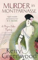 Kerry Greenwood - Murder In Montparnasse - Paperback - G245Z