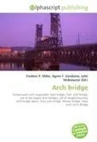 Frederic P. Miller (U. A.) | Arch Bridge | Taschenbuch | Englisch (2026)