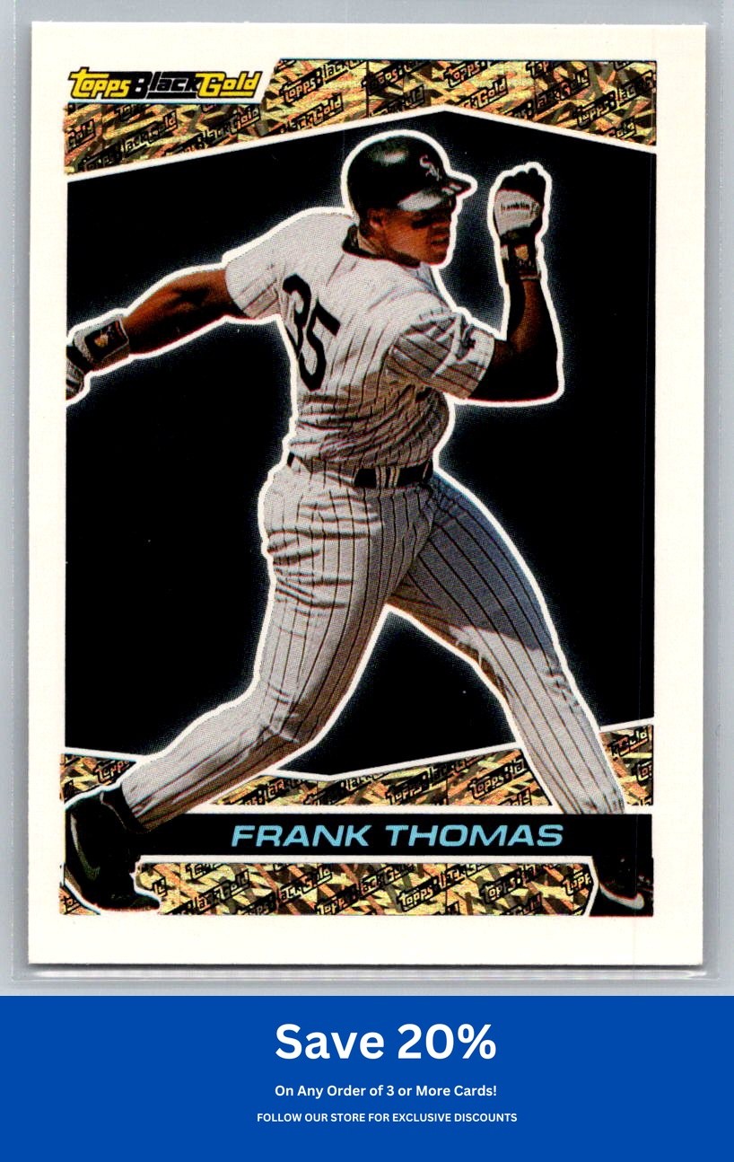 Frank Thomas 1993 Topps #42 Black Gold Chicago White Sox