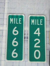 New Reflective DOT Road Sign Magnet Mile 420 - Mile 666