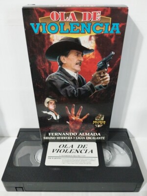 Ola de Violencia Fernando Almada, Bruno Herrera y Ligia Escalante (VHS Spanish)
