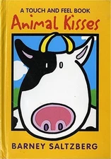 Animal Kisses: A Touch and Feel Book (Hardback or Cased Book)