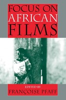 Focus On African Films | Francoise Pfaff (U. A.) | Englisch | Taschenbuch | 2004
