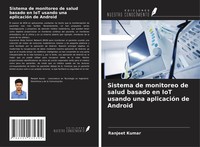 Ranjeet Kumar | Sistema De Monitoreo De Salud Basado En Iot Usando Una...