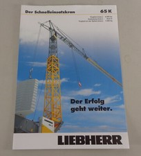 Prospekt / Broschüre Liebherr Der Schnelleinsatzkran 65 K von 02/2012