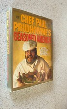 Paul PRUDHOMME -- Seasoned America (Cookbook) -- 1991 SIGNED 1st Edition HC