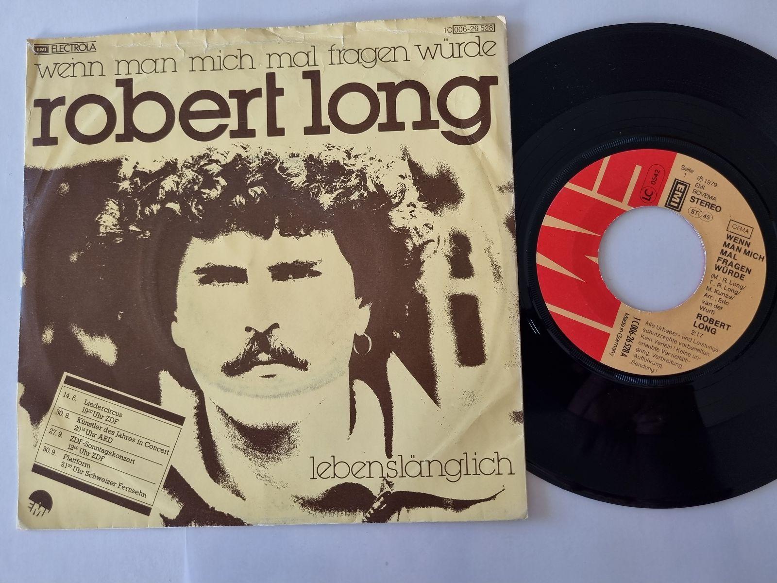 7"" Single Robert Long - Wenn man mich mal fragen würde Vinyl Germany