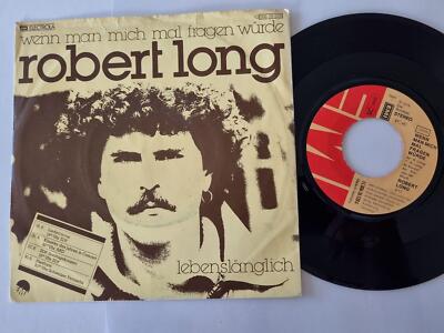 7'' Single Robert Long - Wenn man mich mal fragen würde Vinyl Germany