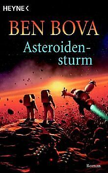 Asteroidensturm. de Bova, Ben, Gilbert, Martin | Livre | état bon - Photo 1/1