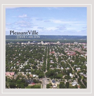 Pleasantville -Steve Carlson CD Aus Sock NEW
