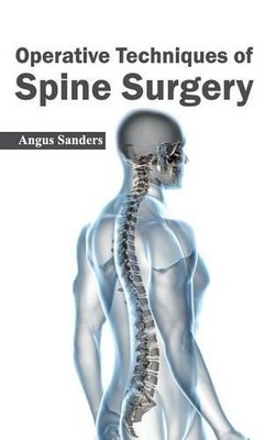 Operative Techniques of Spine Surgery (Hardback)