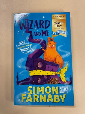 The Wizard and Me: World Book Day 2022 - Ages 8-10 - Paperback NEW