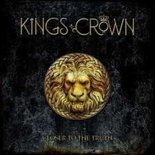 Kings Crown - Closer To The Truth [CD]