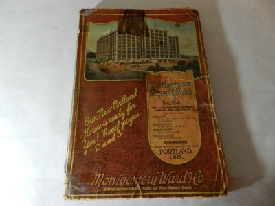 ANTIQUE 1921 MONTGOMERY WARD CO. CATALOG- PORTLAND, OREGON- FISHING -HUNTING ETC