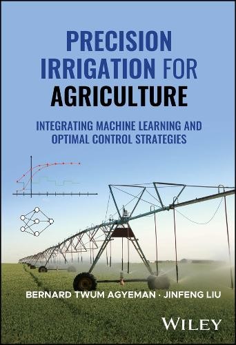 Precision Irrigation for Agriculture: Integrating Machine Learning and Optimal … - Image 3